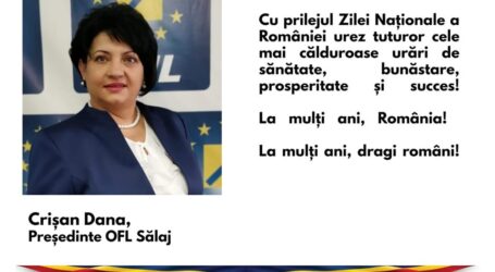 Dana Crișan, președintele OFL Sălaj vă urează „La mulți ani” cu ocazia Zilei Naționale a României