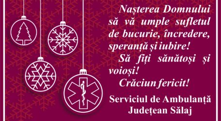 Serviciul Județean de Ambulanță Sălaj vă urează Crăciun Fericit!