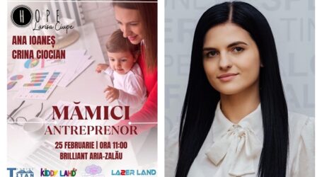 Eveniment special la Zalău, dedicat mămicilor care își doresc să devină antreprenori