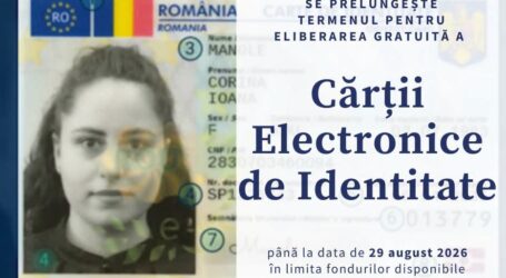 S-a prelungit termenul pentru eliberarea gratuită a Cărții Electronice de Identitate (CEI) până la data de 29 august 2026